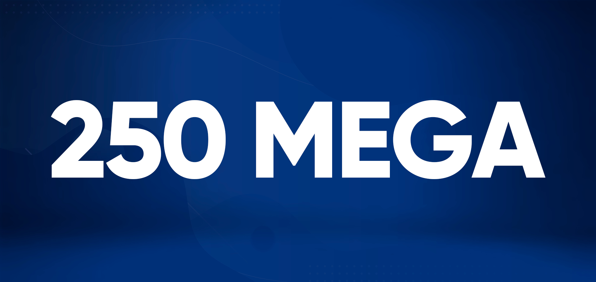 Banner serviço 250/100 Mbps